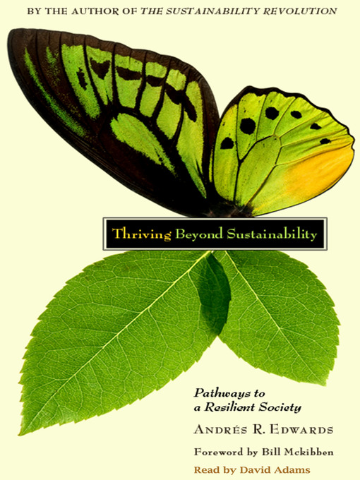 Title details for Thriving Beyond Sustainability by Andres R. Edwards - Available